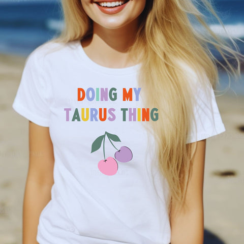 Doing my Taurus thing cherry shirt