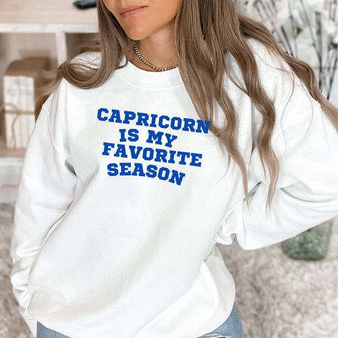 Capricorn favorite season sweatshirt