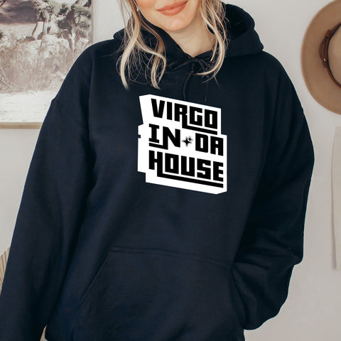 Virgo In Da House hoodie