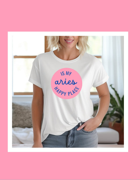 Aries is my happy place shirt