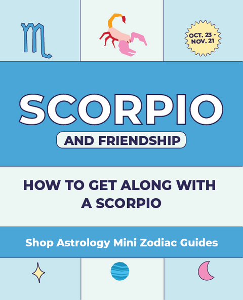 Scorpio Mini Zodiac Friendship Guide