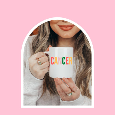 Cancer 11 ounce multi-color text mug