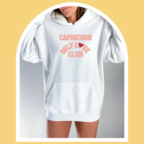Capricorn self love club hoodie