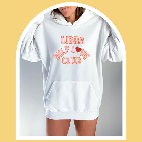 Libra self love club hoodie