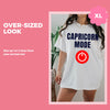 Capricorn shirt Capricorn Mode on zodiac star sign astrology tee graphic t-shirt birthday gift for women t shirt