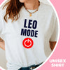 Leo shirt Leo Mode on zodiac star sign astrology tee graphic t-shirt birthday gift for women t shirt