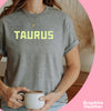 Taurus shirt grey neon light green fluorescent zodiac star sign astrology tee trendy graphic t-shirt birthday gift for women t shirt
