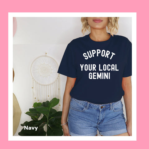 Support your local Gemini shirt