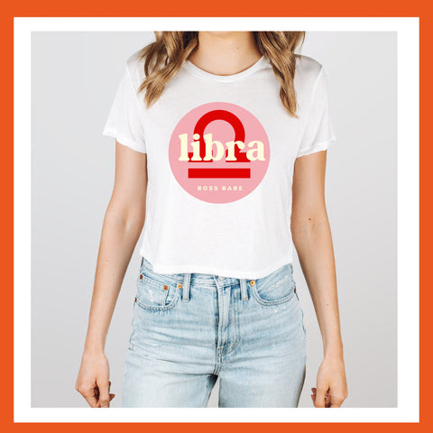 Libra boss babe crop top