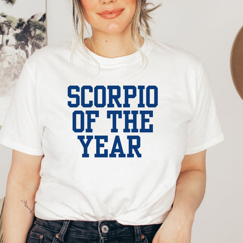 Scorpio of the year shirt
