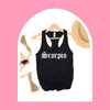 Scorpio tank top black gothic old English font razor back tank zodiac star sign astrology tee t-shirt birthday gift for women