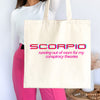 Scorpio zodiac sign Cotton Canvas Tote Bag fun sarcastic humor astrology star sign personalized birthday gifts for her him friend shopping