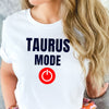 Taurus shirt Taurus mode on zodiac star sign astrology tee graphic t-shirt birthday gift for women t shirt