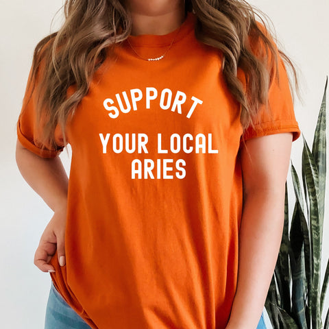 Support your local Aries shirt