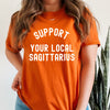 Sagittarius shirt support your local Sagittarius zodiac star sign astrology tee fun trendy graphic t-shirt birthday gift women t shirt