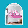 Taurus Mug 11 ounce mug gift Taurus only better zodiac star sign astrology birthday horoscope ceramic tea coffee lover cup
