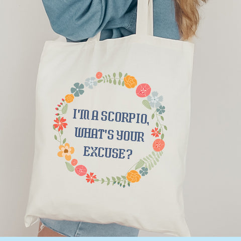 “I’m a Scorpio, what’s your excuse” pastel cottage core tote bag