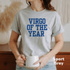 Virgo shirt Virgo of the year retro varsity zodiac star sign astrology tee t-shirt birthday gift for women t shirt