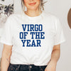 Virgo shirt Virgo of the year retro varsity zodiac star sign astrology tee t-shirt birthday gift for women t shirt