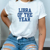 Libra shirt Libra of the year retro varsity zodiac star sign astrology tee t-shirt birthday gift for women t shirt