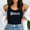 Pisces tank top black gothic old English font razor back tank zodiac star sign astrology tee t-shirt birthday gift for women