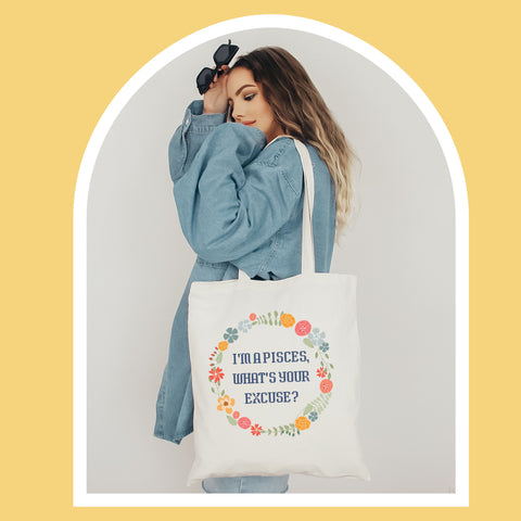 “I’m a Pisces, what’s your excuse” pastel cottage core tote bag