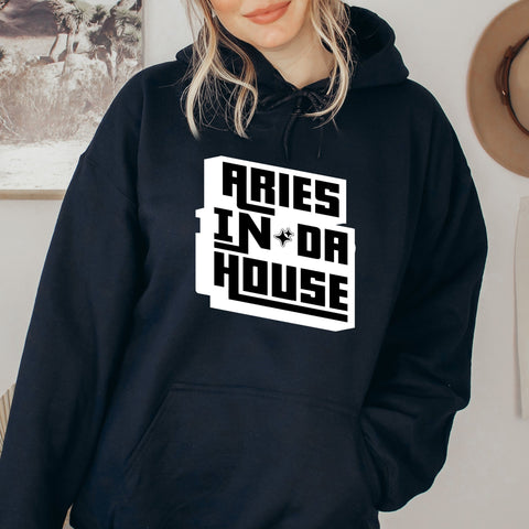 Aries In Da House hoodie