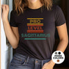 Sagittarius shirt pro level Sagittarius zodiac star sign astrology tee t-shirt birthday gift for women t shirt