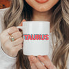Taurus Mug 11 ounce mug gift colorful Taurus drop shadow illustration zodiac star sign astrology birthday ceramic tea coffee lover cup
